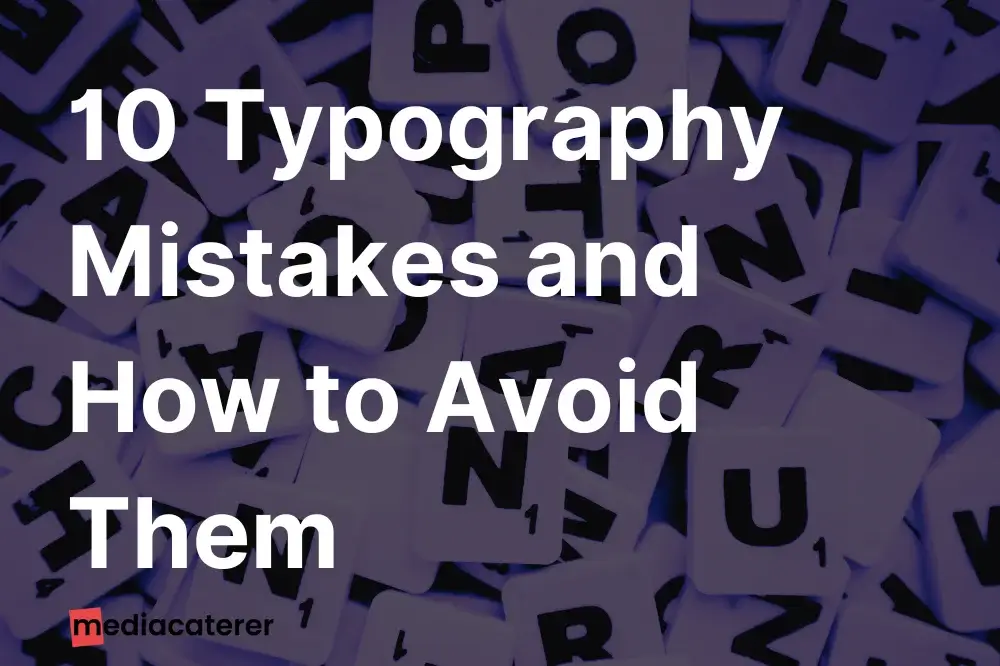 typography mistakes beginners make