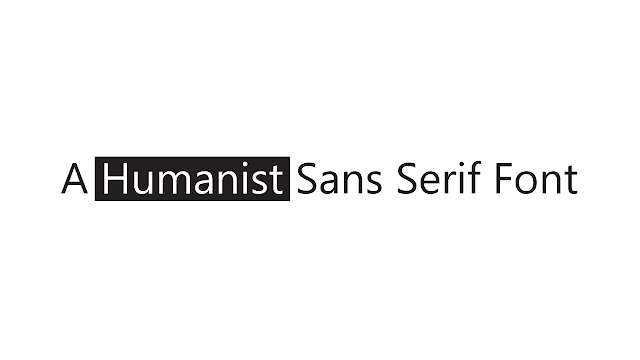 Humanist sans serif font