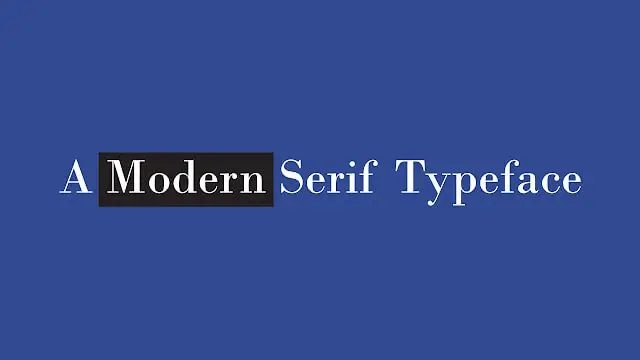 Modern serif font